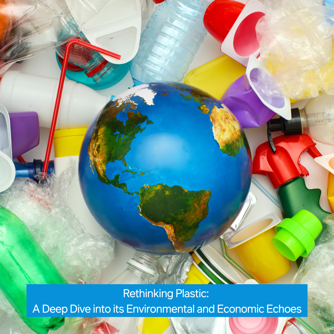 Mix-Up: Rethinking Plastic: A Deep Dive into its Environmental and Economic Echoes